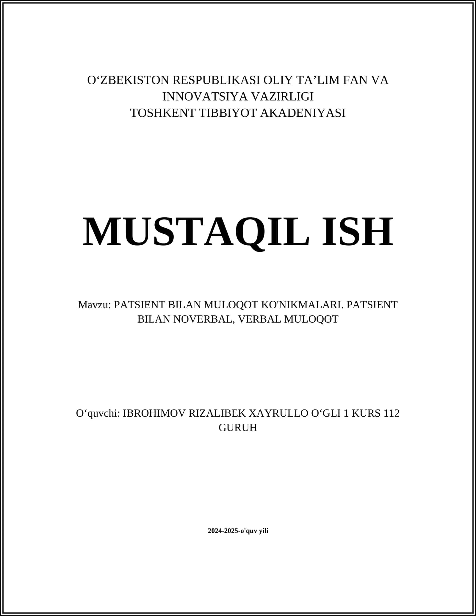 PATSIENT BILAN MULOQOT KO'NIKMALARI. PATSIENT BILAN NOVERBAL, VERBAL MULOQOT