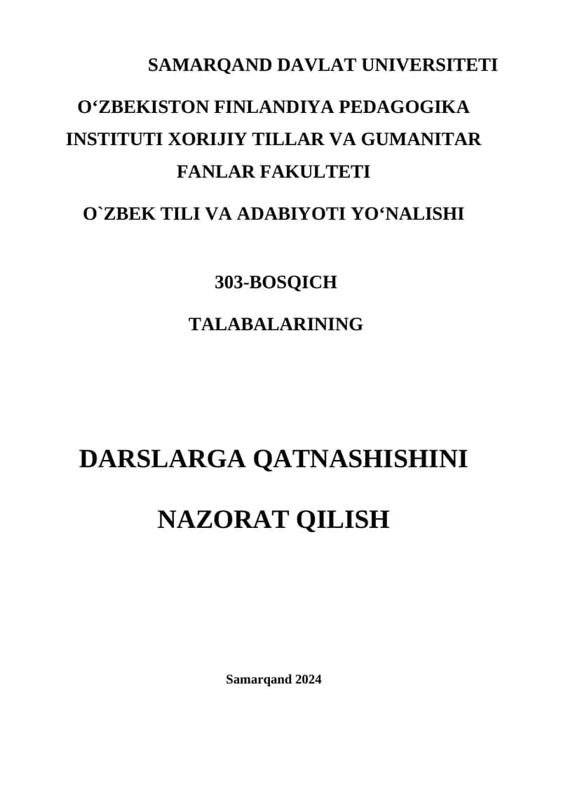 SAMARQAND DAVLAT UNIVERSITETI O‘ZBEKISTON FINLANDIYA PEDAGOGIKA INSTITUTI XORIJIY TILLAR VA GUMANITAR FANLAR FAKULTETI O`ZBEK TILI VA ADABIYOTI YO‘NALISHI