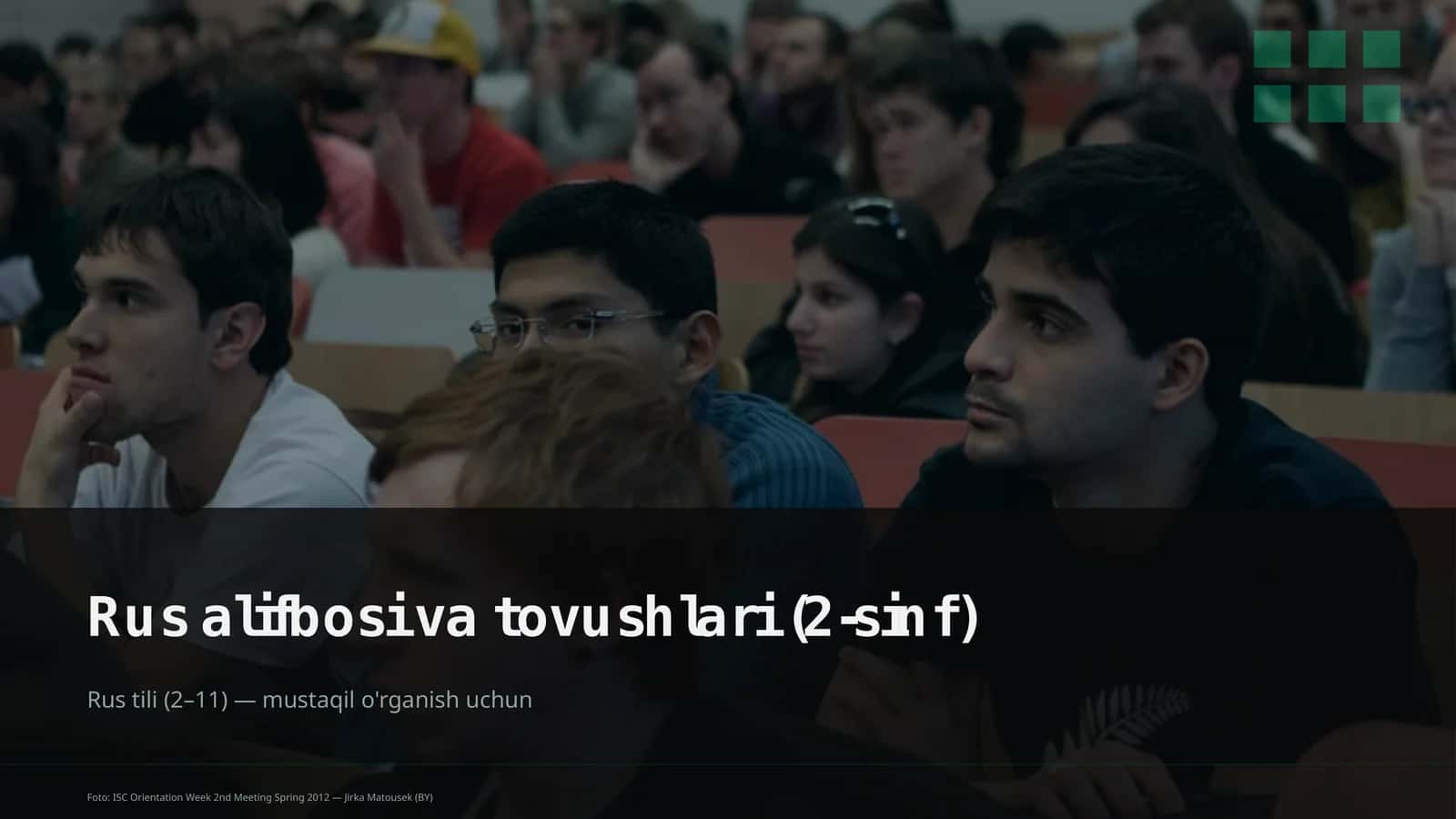 Rus alifbosi va tovushlari (2-sinf)