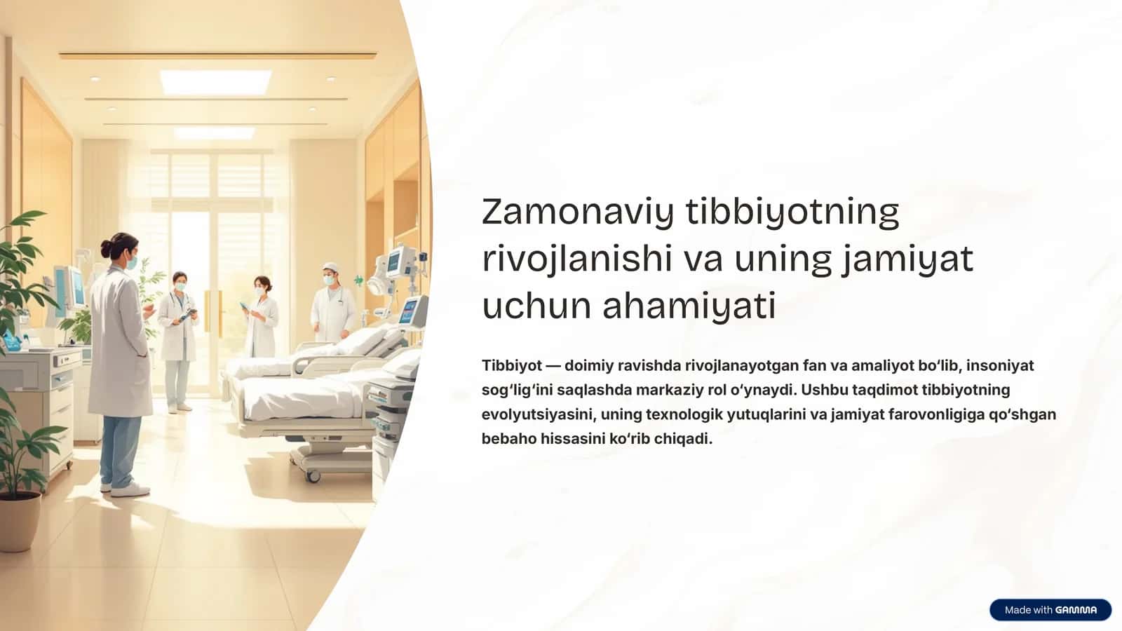 Zamonaviy tibbiyotning rivojlanishi va uning jamiyat uchun ahamiyati