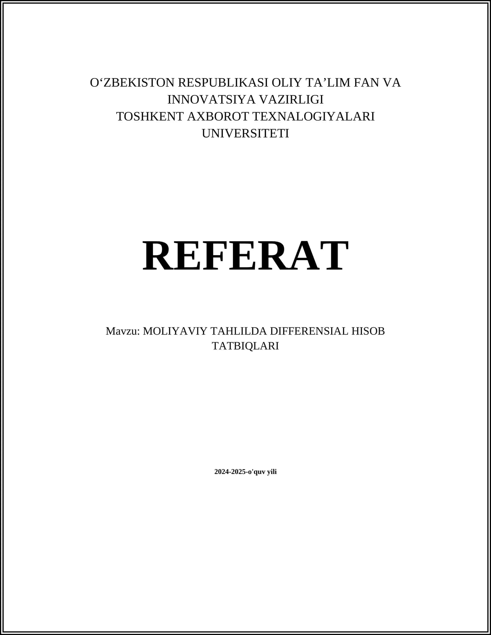 MOLIYAVIY TAHLILDA DIFFERENSIAL HISOB TATBIQLARI