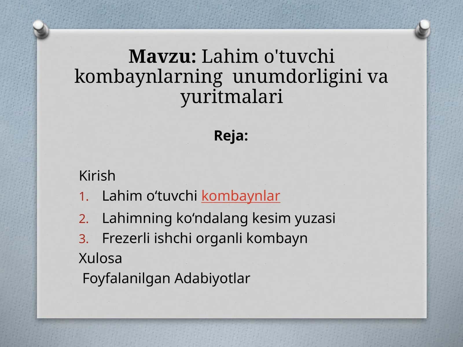 Lahimo'tuvchikombaynlarningunumdorliginivayuritmalari
