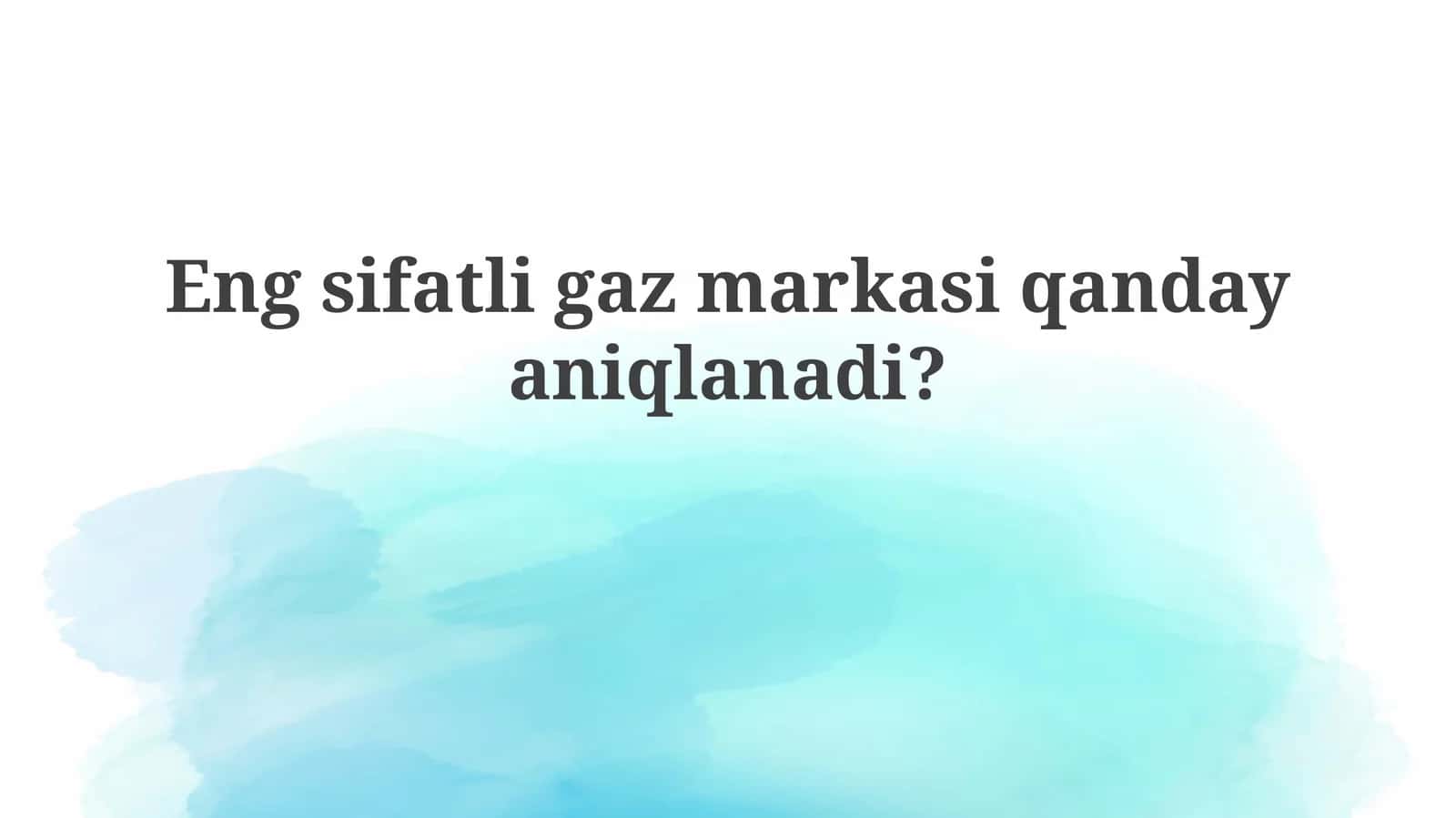 Sifatli Gaz Markasi