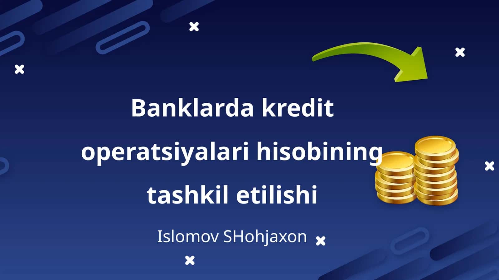 Banklarda kredit operatsiyalari hisobining tashkil etilishi