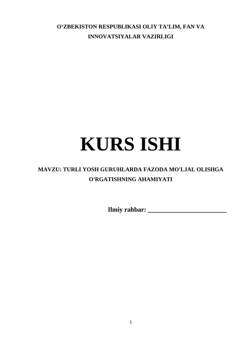 TURLI YOSH GURUHLARDA FAZODA MO'LJAL OLISHGA O'RGATISHNING AHAMIYATI
