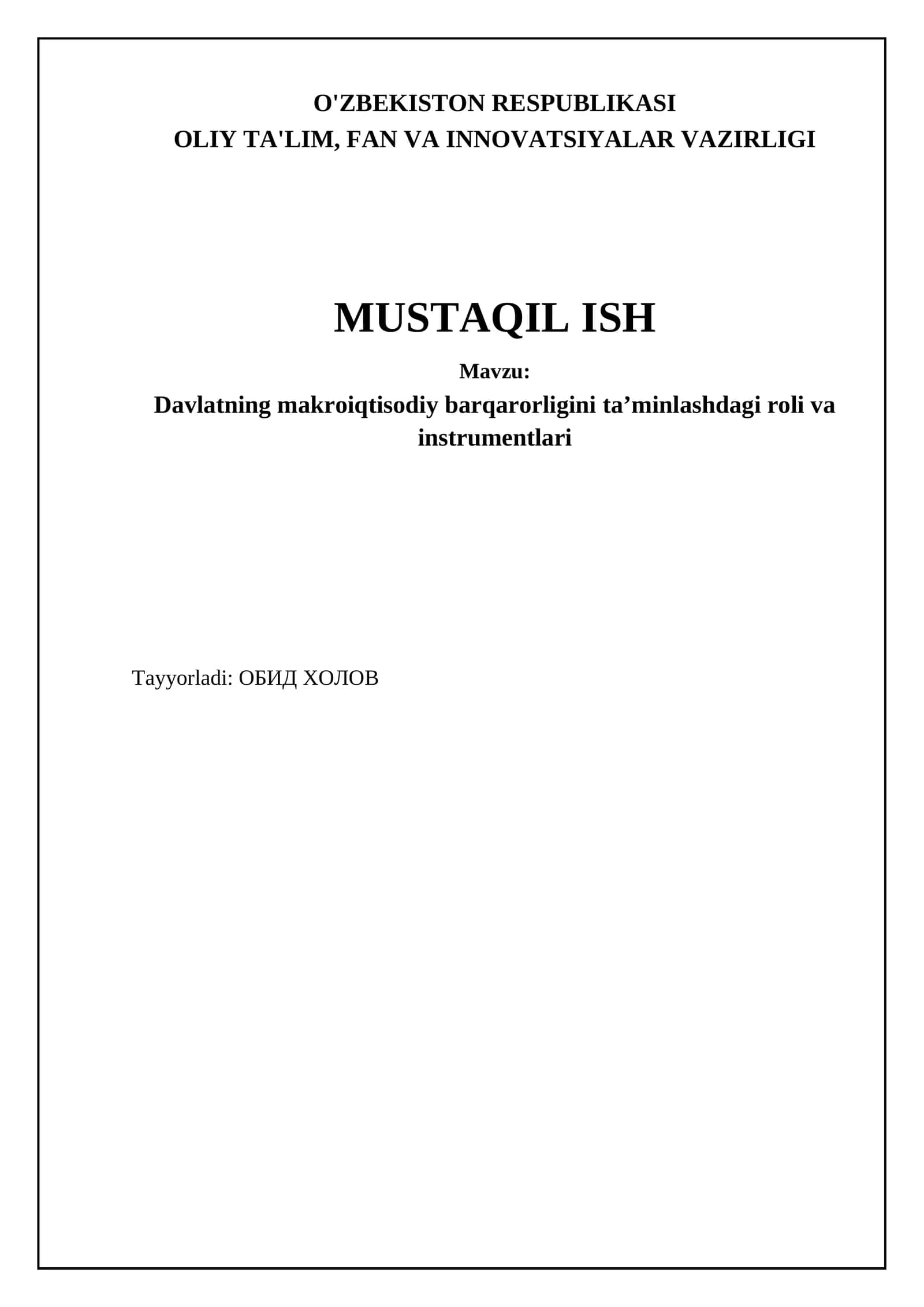 Davlatning makroiqtisodiy barqarorligini taʼminlashdagi roli va instrumentlari