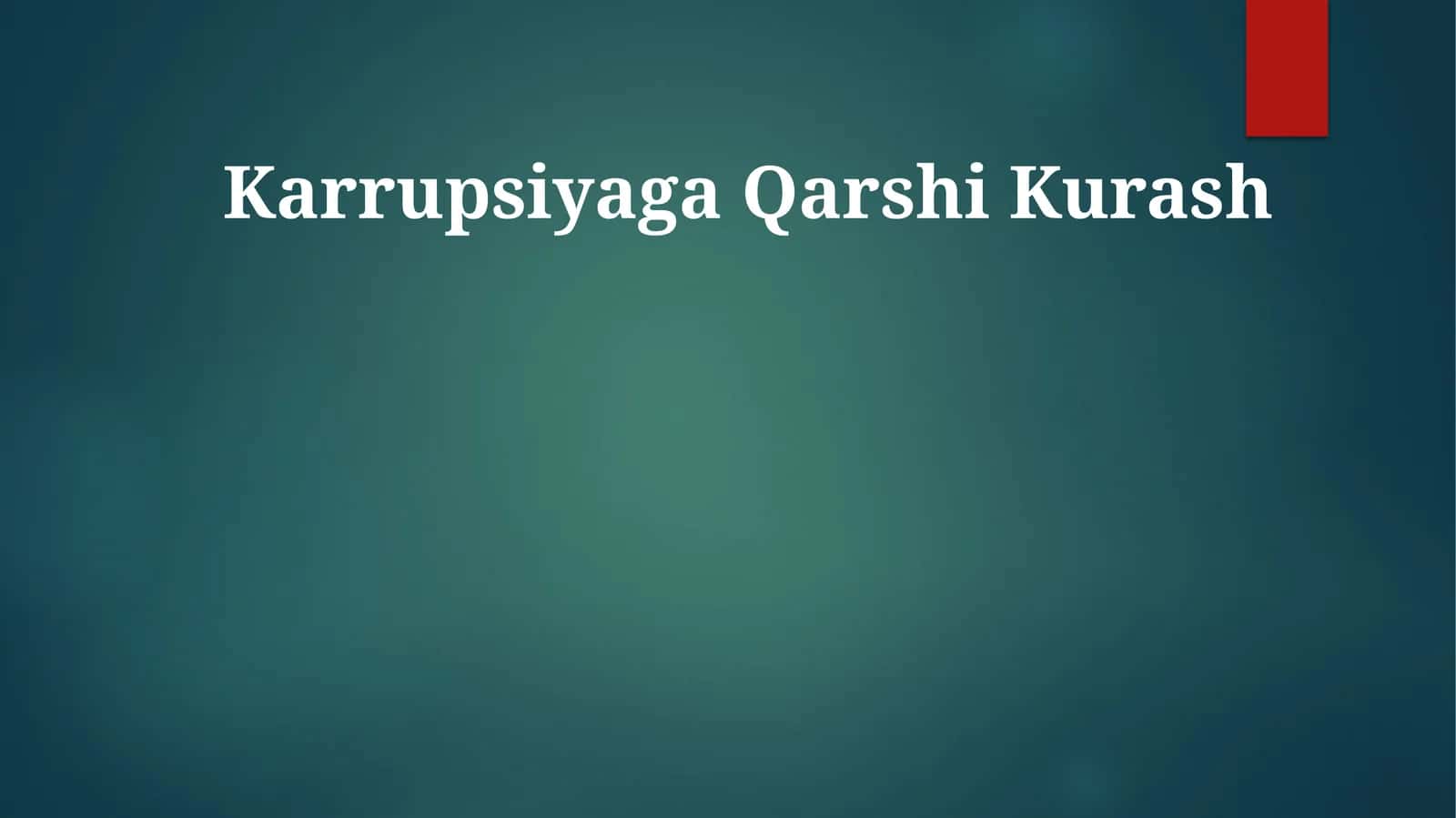 Karrupsiyaga Qarshi Kurash