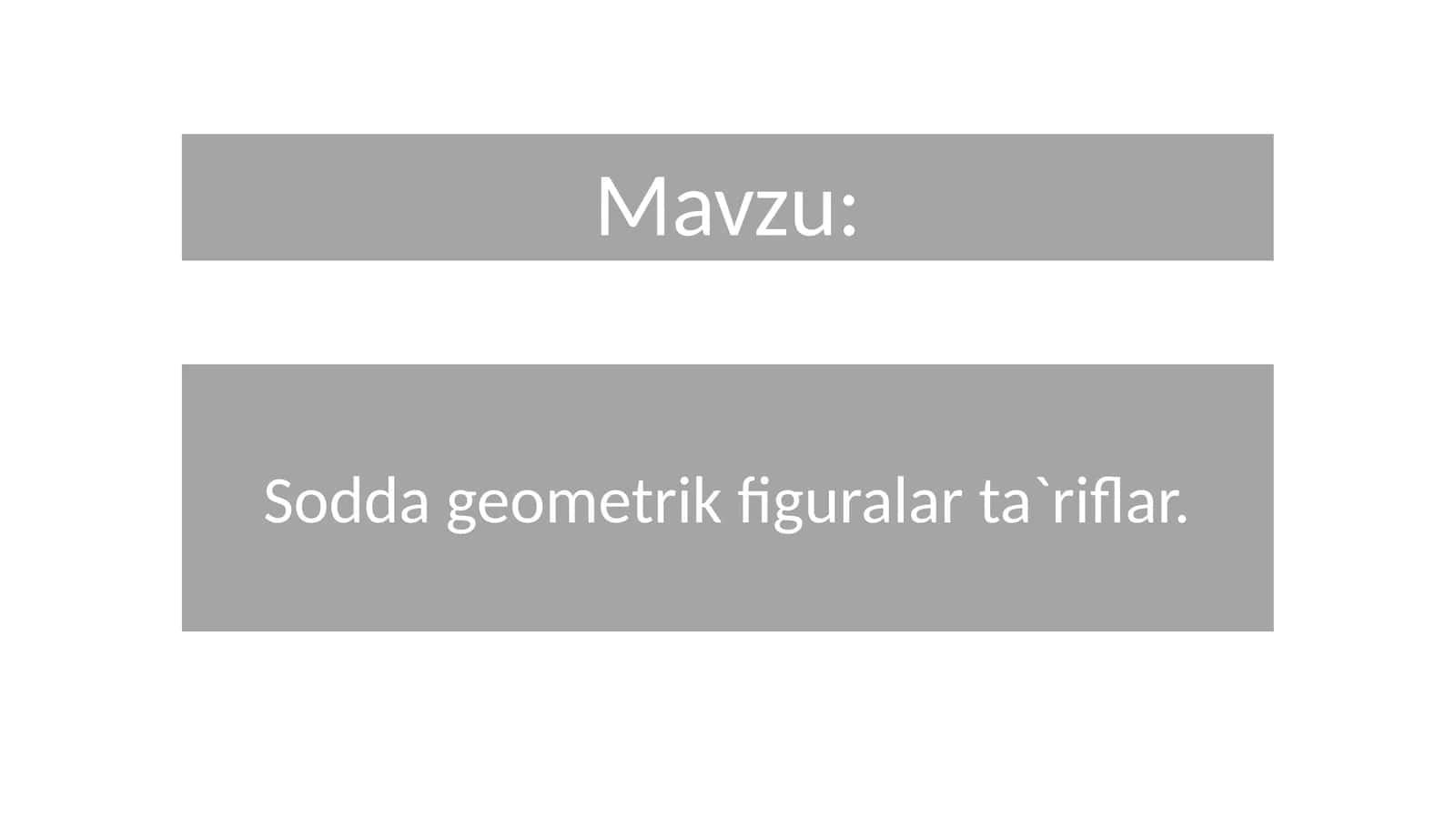 Sodda geometrik figuralar ta`riflar. Kesma va nur Kesmaning uzunligi va uning xossalari