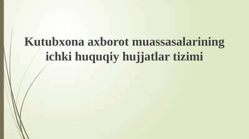 Ichki huquqiy hujjatlari