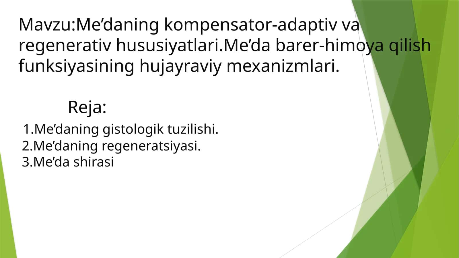 Me’daning kompensator-adaptiv va regenerativ hususiyatlari