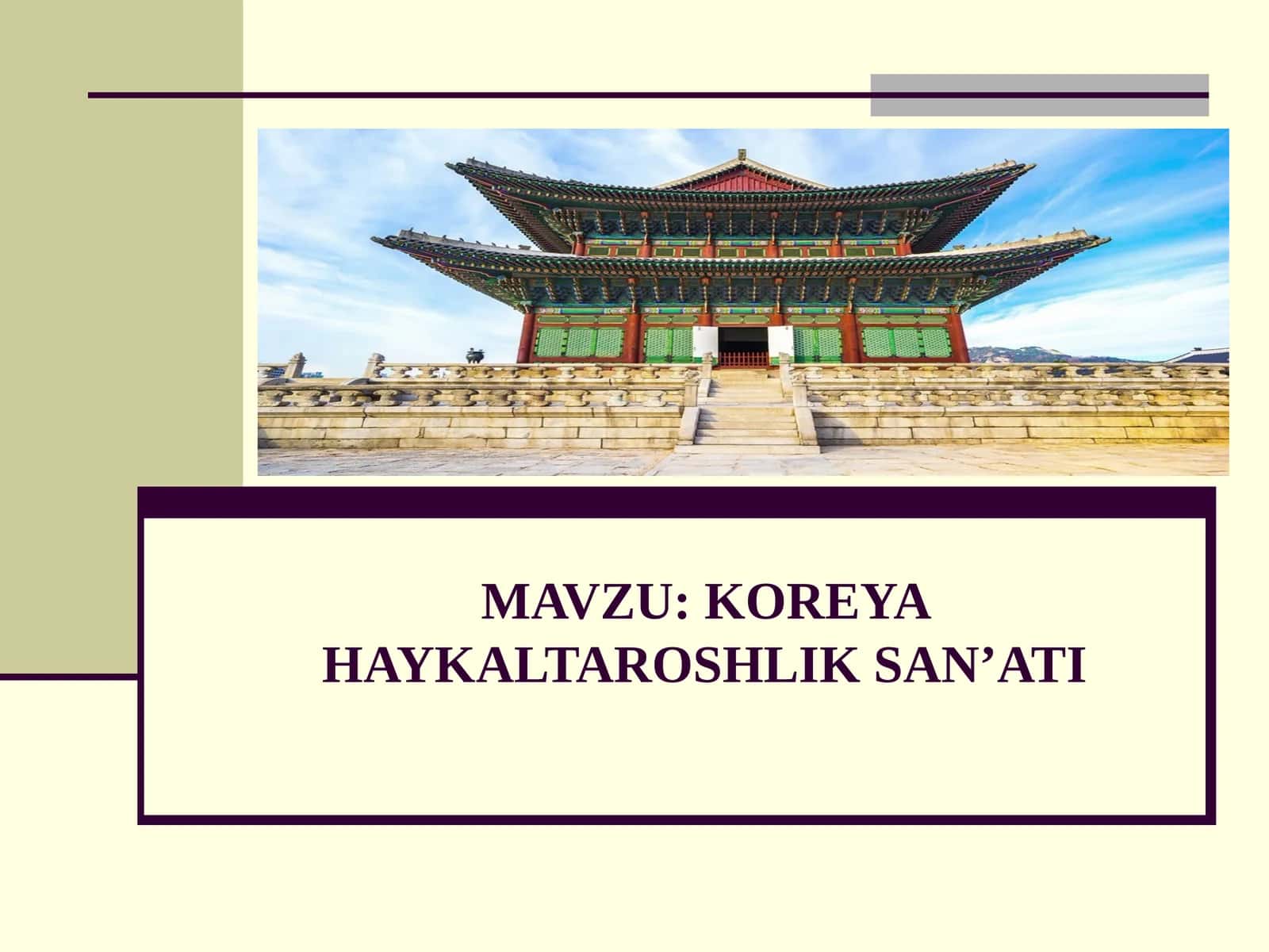 KOREYA HAYKALTAROSHLIK SAN’ATI