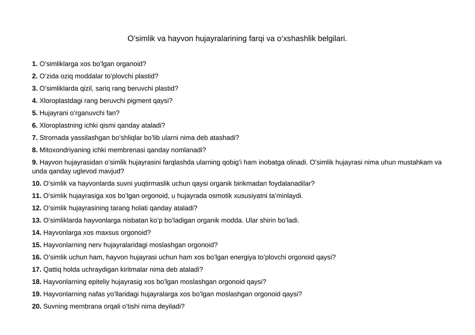 O’simlik va hayvon hujayralarining farqi va o’xshashlik belgilari krossword