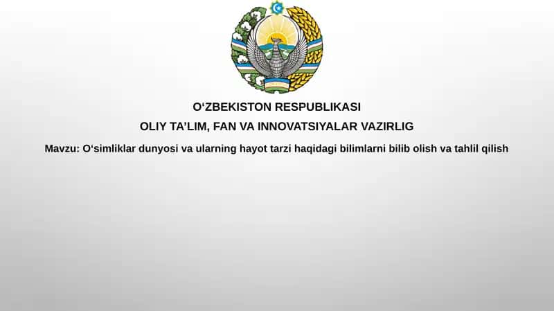 Oʻsimliklar dunyosining asoslari
