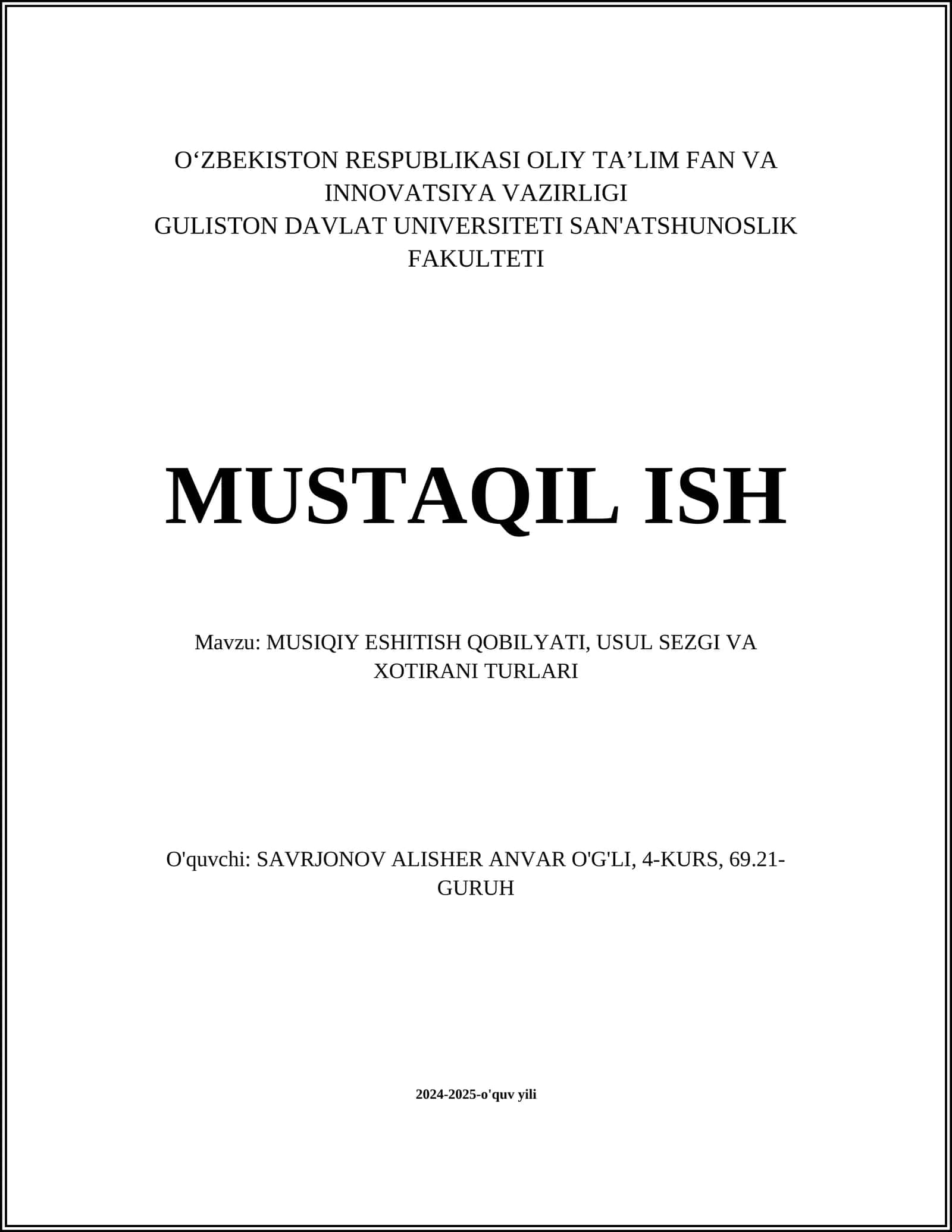 MUSIQIY ESHITISH QOBILYATI, USUL SEZGI VA XOTIRANI TURLARI