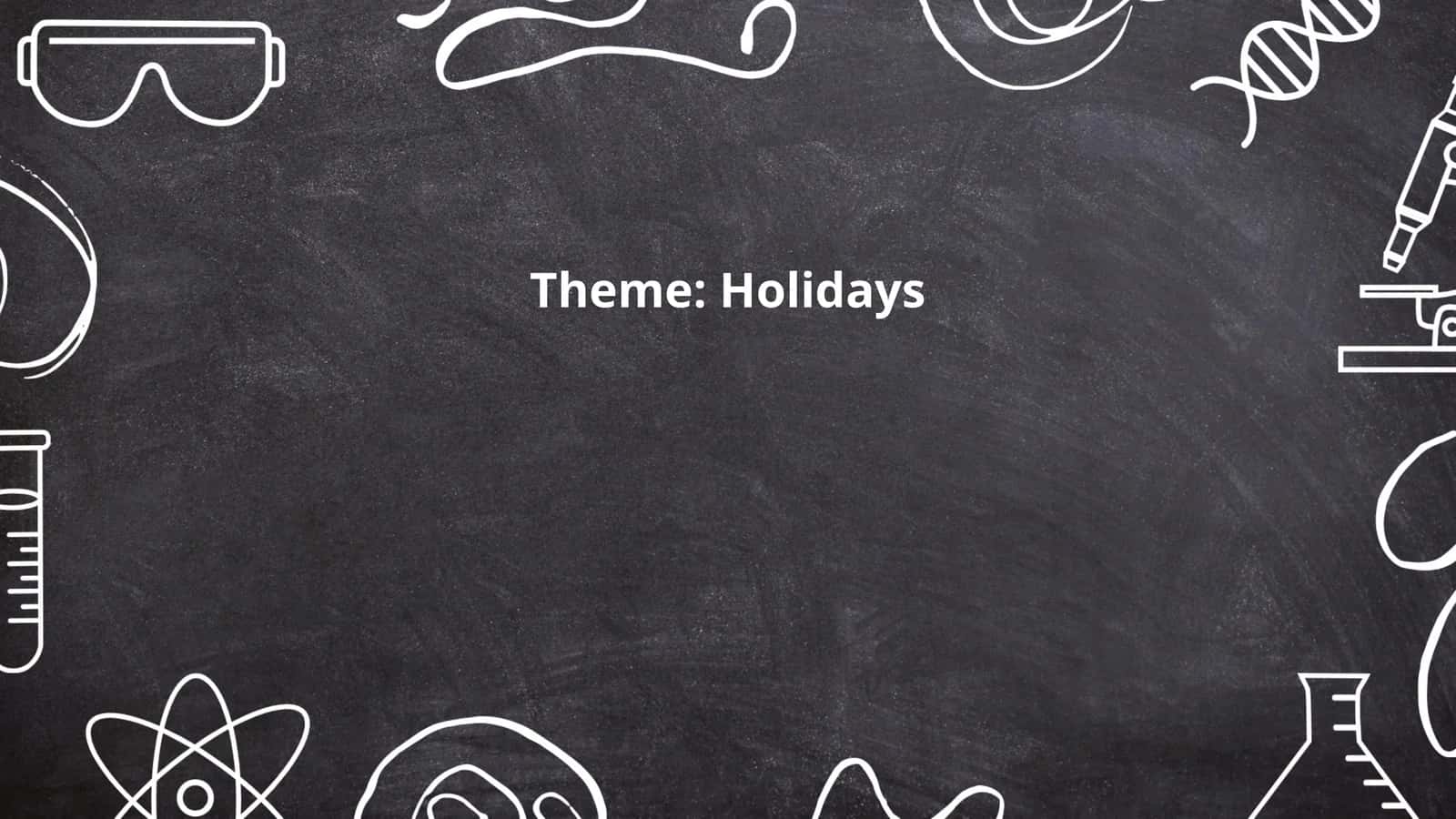 Holidays