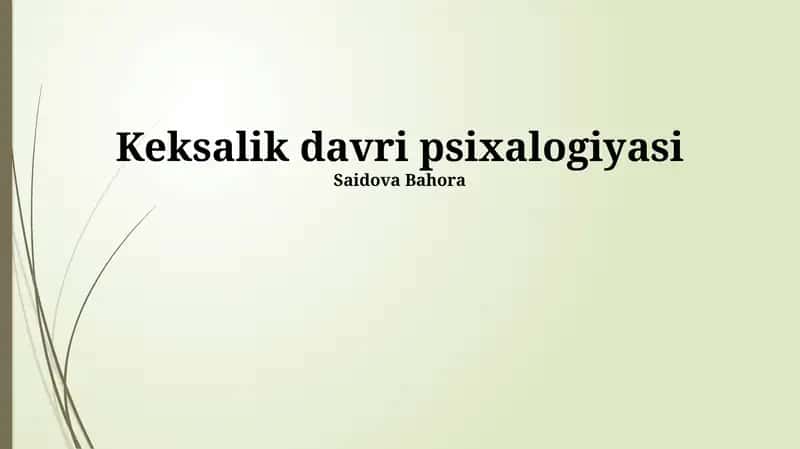 Keksalik davri psixalogiyasi