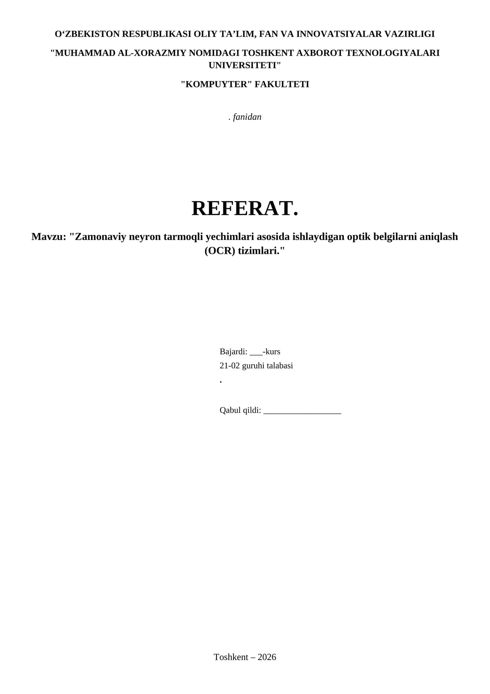 Zamonaviy neyron tarmoqli yechimlari asosida ishlaydigan optik belgilarni aniqlash (OCR) tizimlari