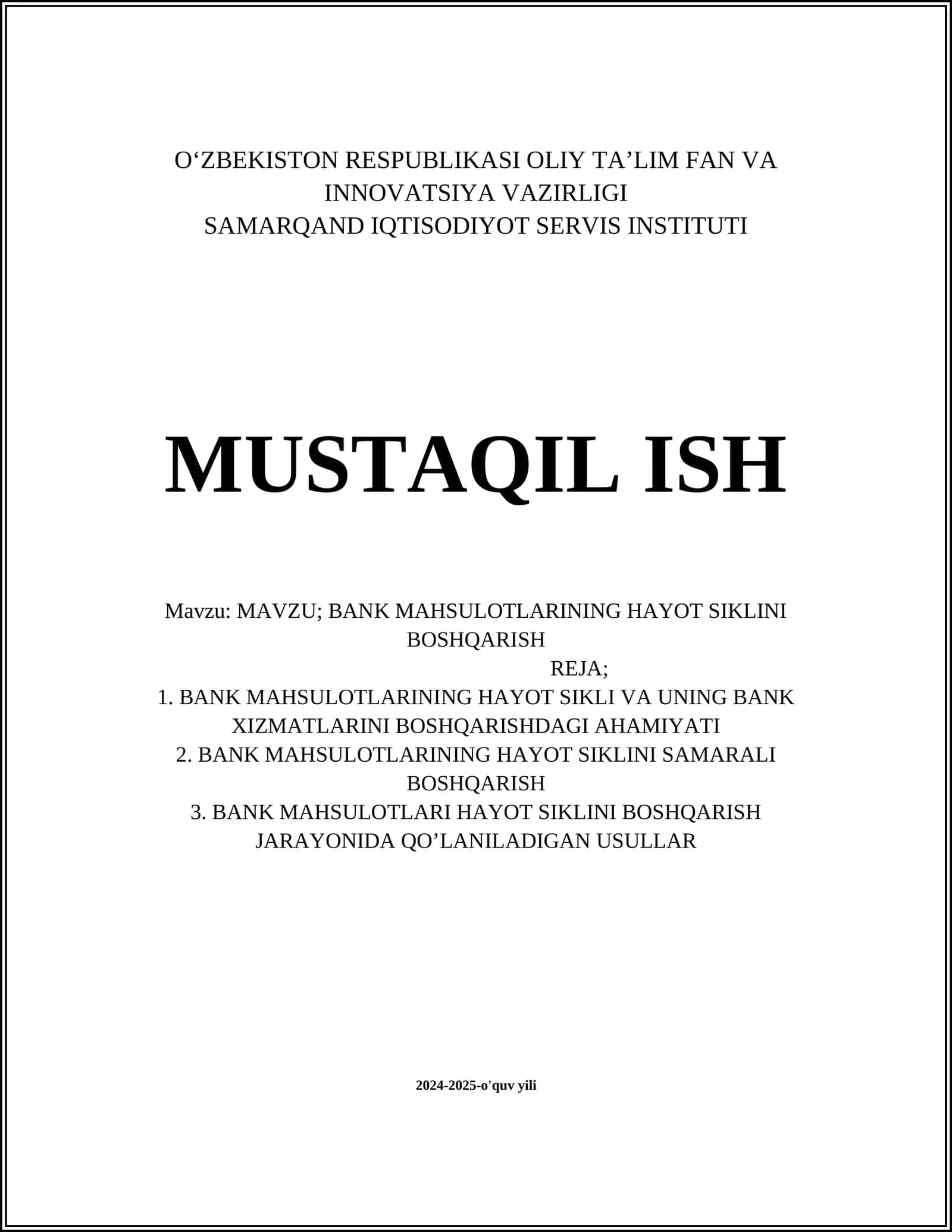 BANK MAHSULOTLARINING HAYOT SIKLINI BOSHQARISH