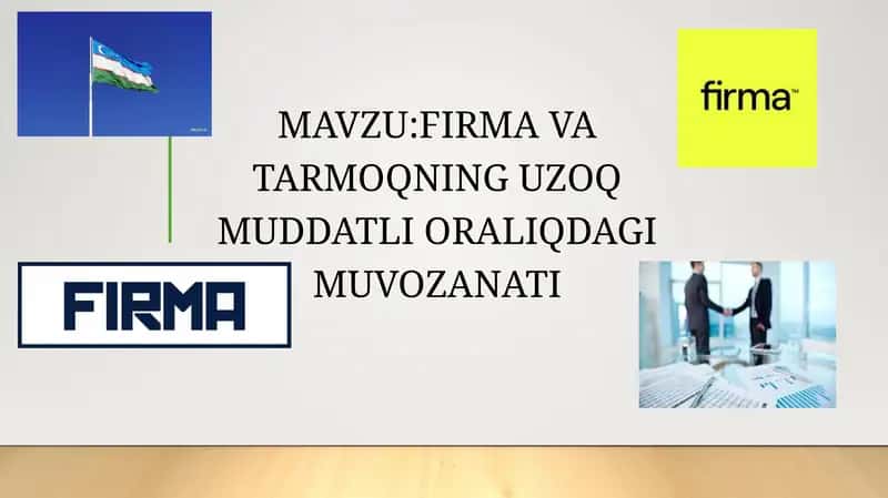 Firma va tarmoqning uzoq muddatli oraliqdagi muvozanati