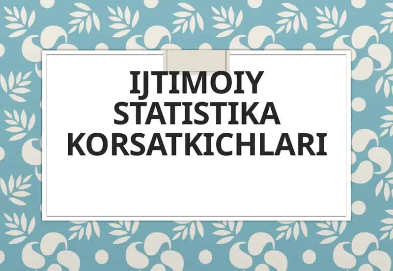 Ijtimoiy statistika korsatkichlari