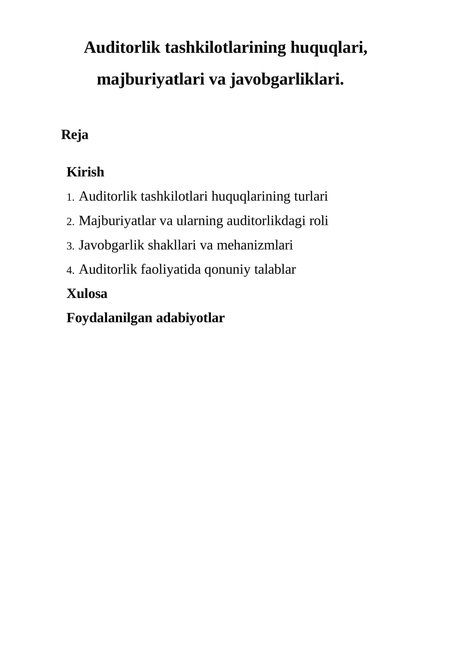 Moliyaviy auditorlik tashkilotlarining huquq - majburiyatlariga oid tadqiqot