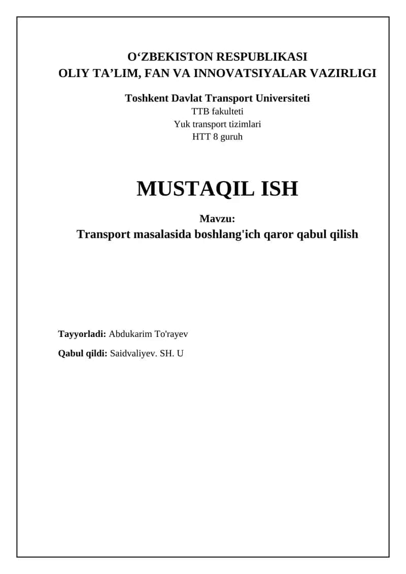 Transport masalasida boshlang'ich qaror qabul qilish