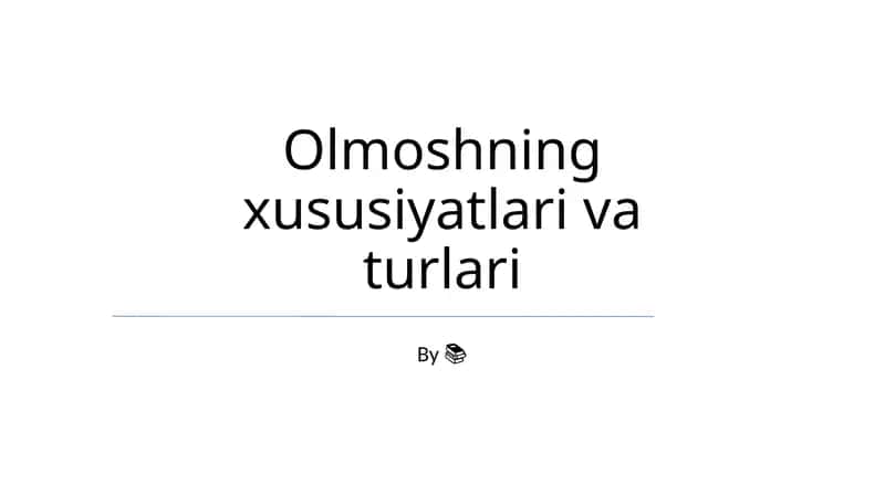 Olmoshning xususiyatlari va turlari
