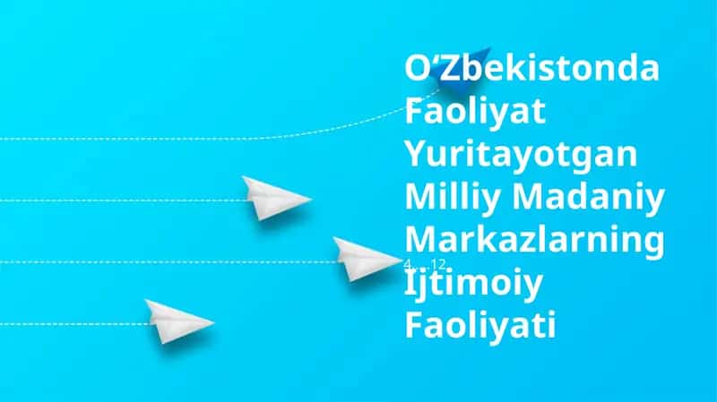 OʻZbekistonda Faoliyat Yuritayotgan Milliy Madaniy Markazlarning Ijtimoiy Faoliyati