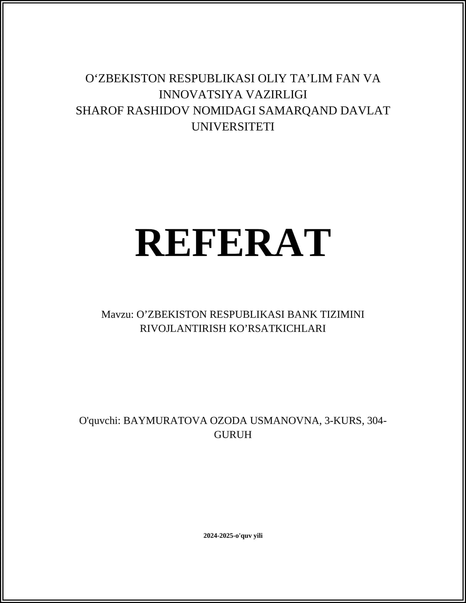 O’ZBEKISTON RESPUBLIKASI BANK TIZIMINI RIVOJLANTIRISH KO’RSATKICHLARI