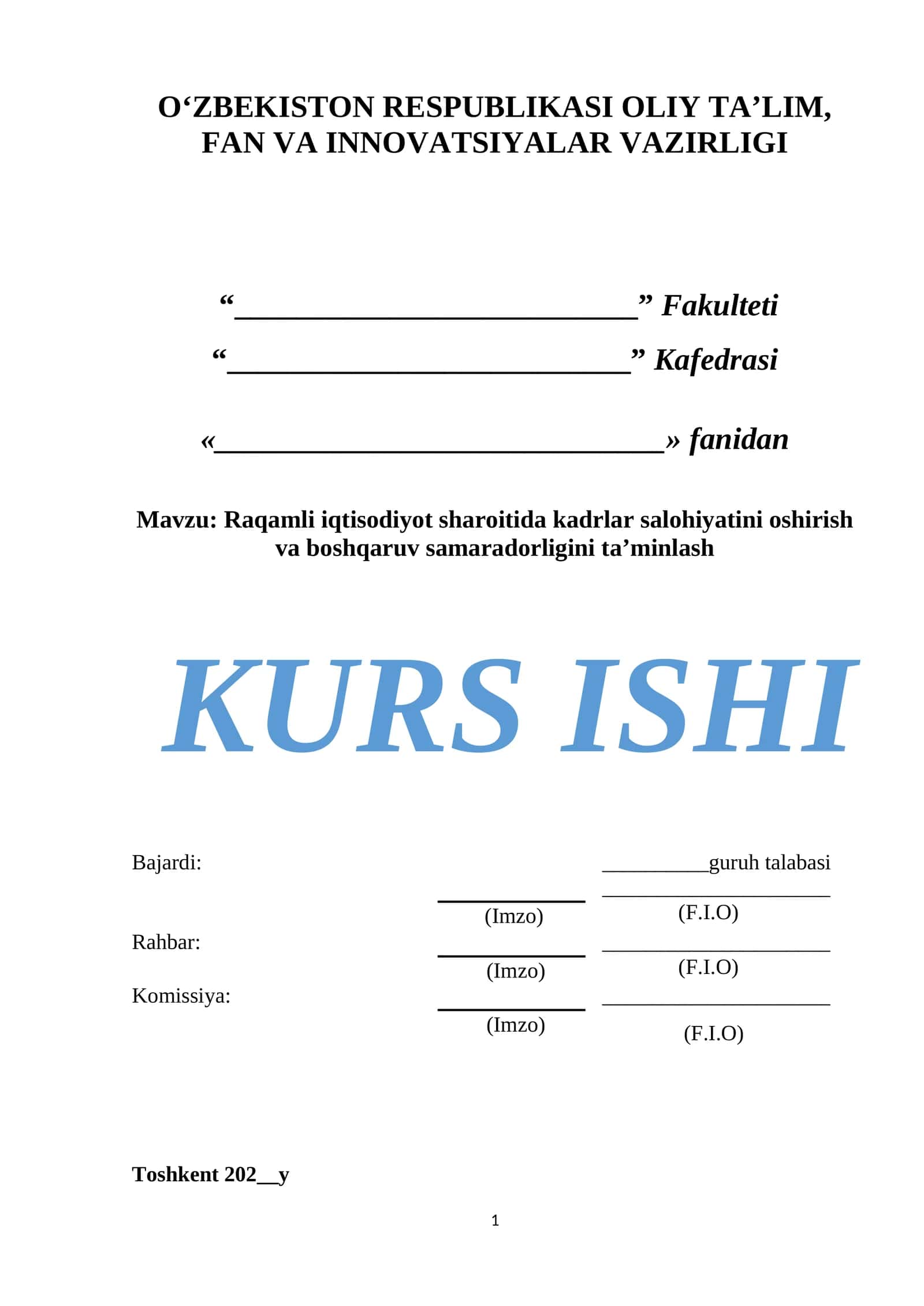 Raqamli iqtisodiyot sharoitida kadrlar salohiyatini oshirish va boshqaruv samaradorligini ta’minlash