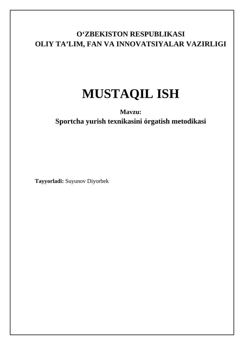 Sportcha yurish texnikasini órgatish metodikasi