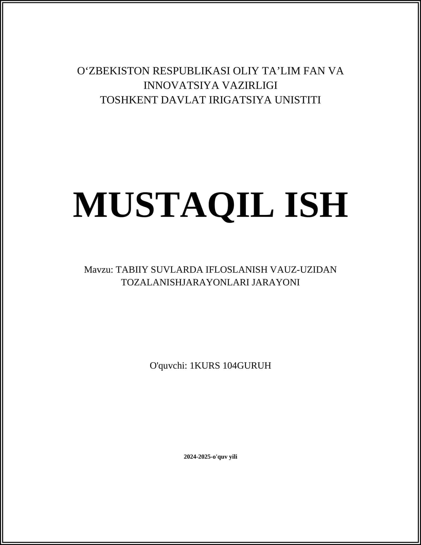 TABIIY SUVLARDA IFLOSLANISH VAUZ-UZIDAN TOZALANISHJARAYONLARI JARAYONI