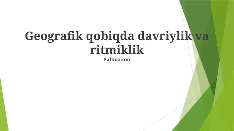 Geografik qobiqda davriylik va ritmiklik