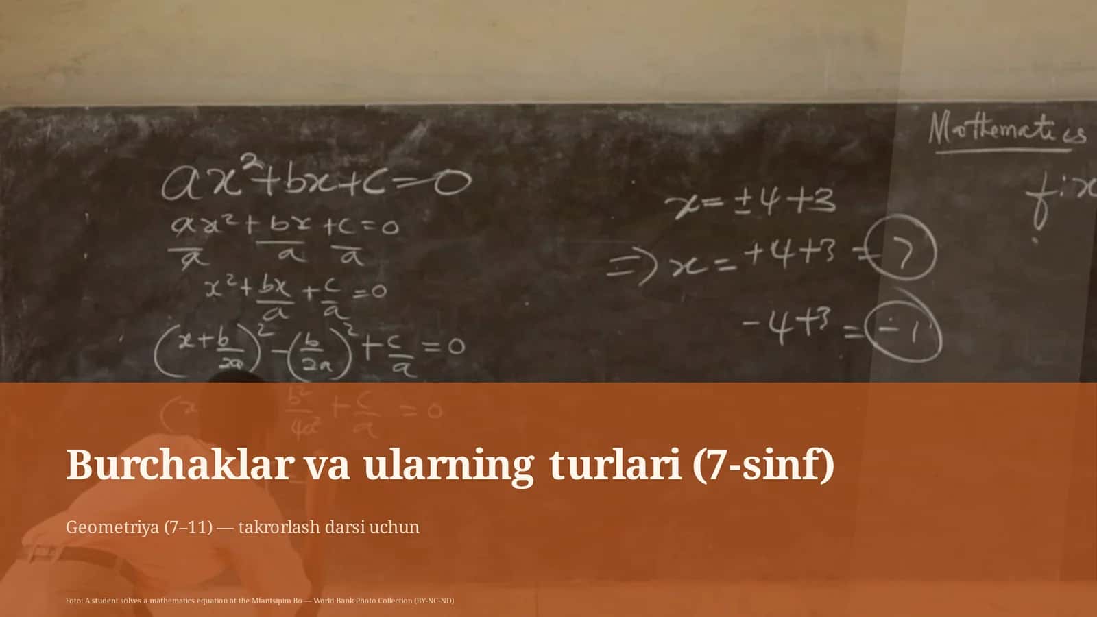 Burchaklar va ularning turlari (7-sinf)