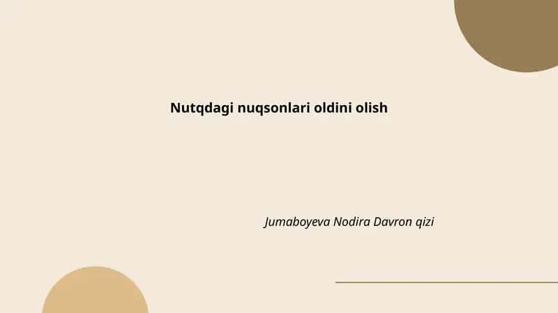 Nutqdagi nuqsonlari oldini olish