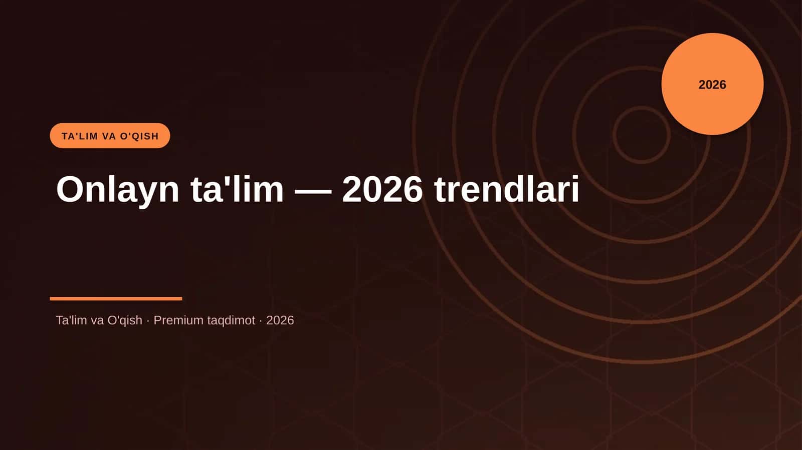 Onlayn ta'lim — 2026 trendlari