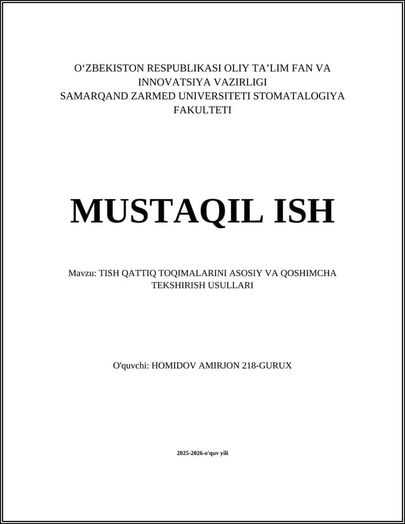 TISH QATTIQ TOQIMALARINI ASOSIY VA QOSHIMCHA TEKSHIRISH USULLARI