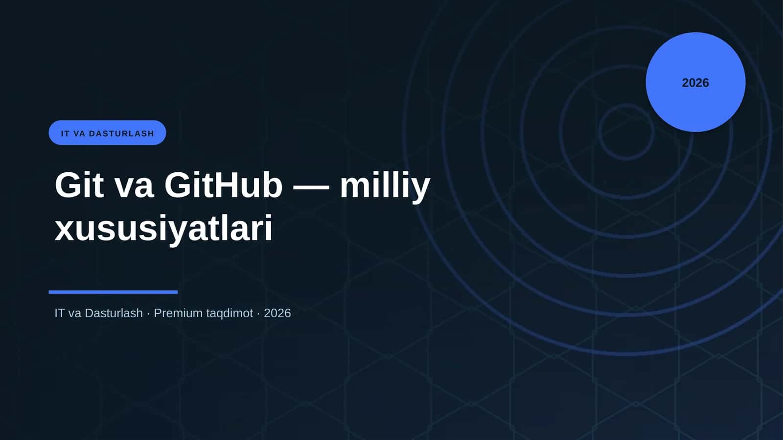 Git va GitHub — milliy xususiyatlari