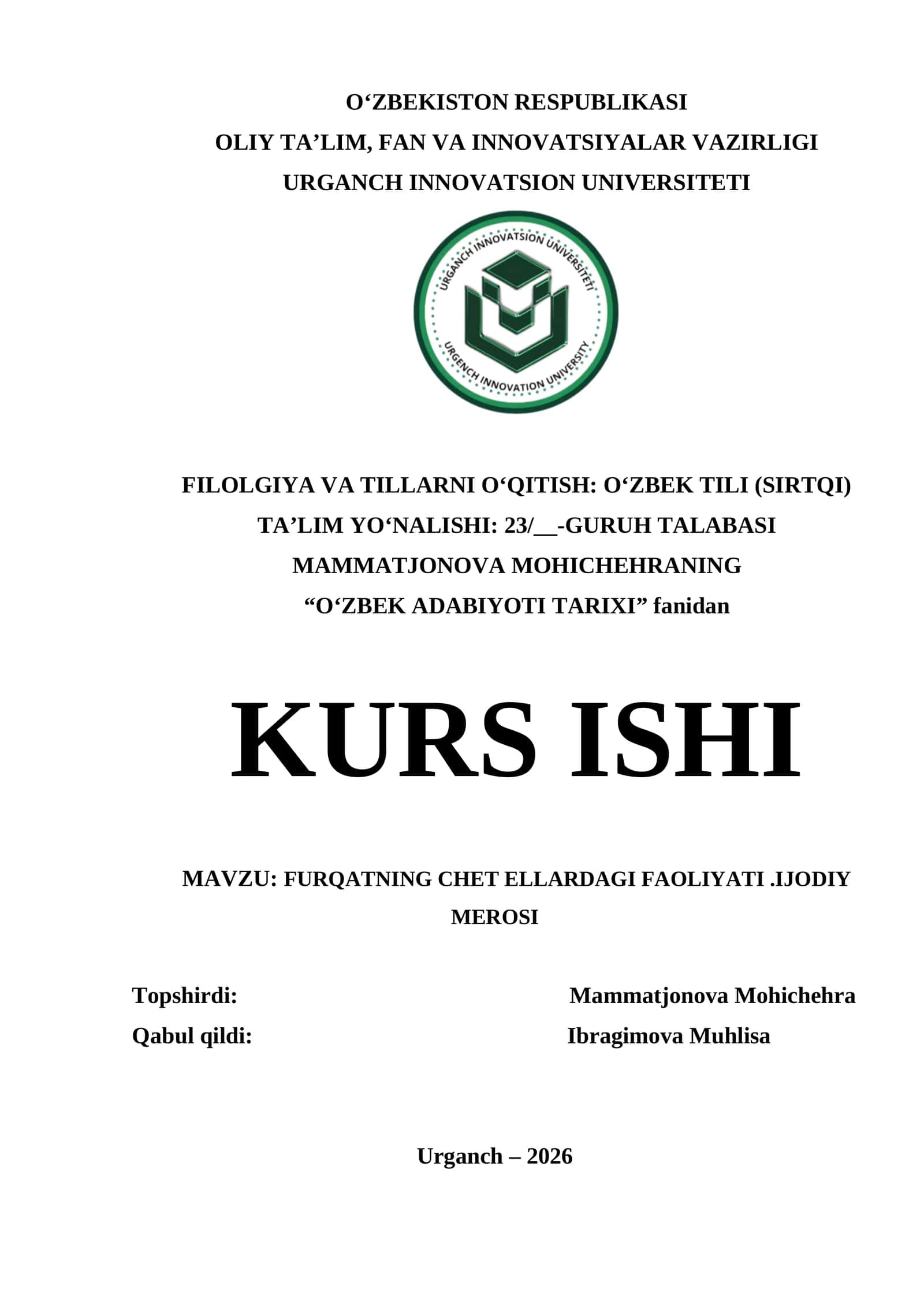 FURQATNING CHET ELLARDAGI FAOLIYATI. IJODIY MEROSI