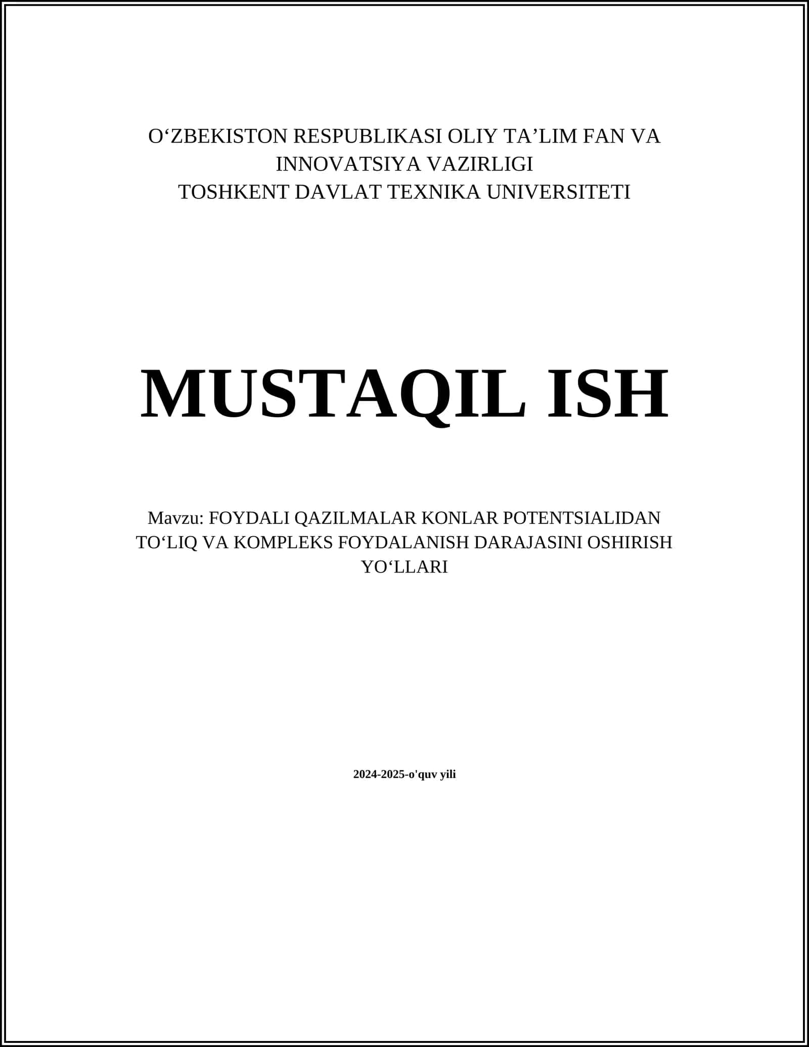 FOYDALI QAZILMALAR KONLAR POTENTSIALIDAN TOʻLIQ VA KOMPLEKS FOYDALANISH DARAJASINI OSHIRISH YOʻLLARI