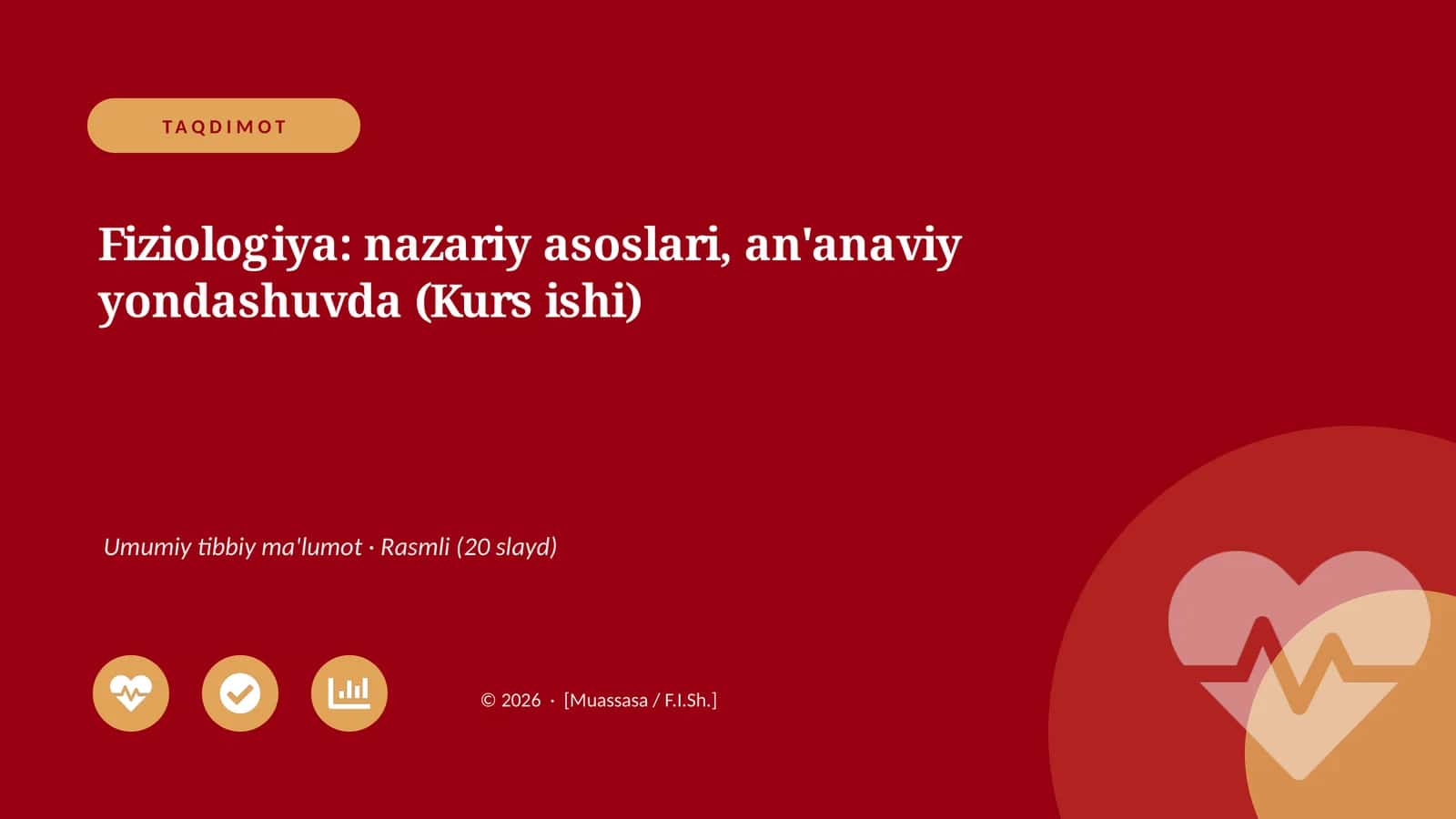 Fiziologiya: nazariy asoslari, an'anaviy yondashuvda (Kurs ishi)