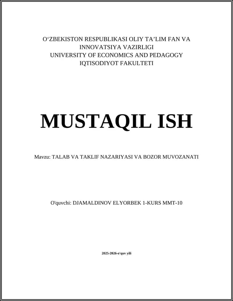 TALAB VA TAKLIF NAZARIYASI VA BOZOR MUVOZANATI