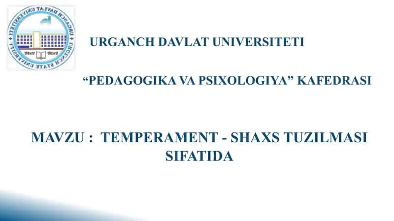 Temperament - shaxs tuzilmasi sifatida