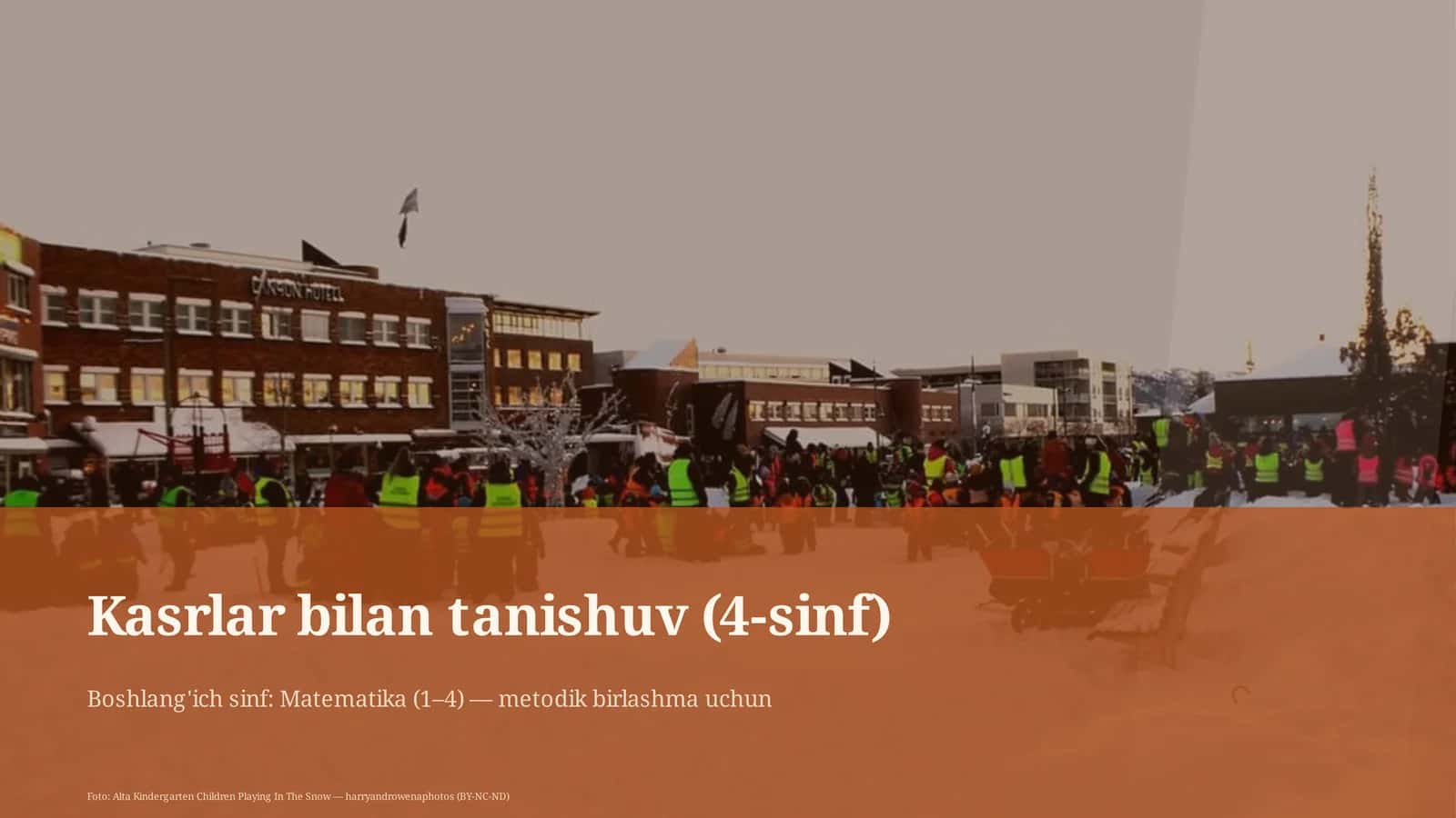 Kasrlar bilan tanishuv (4-sinf)