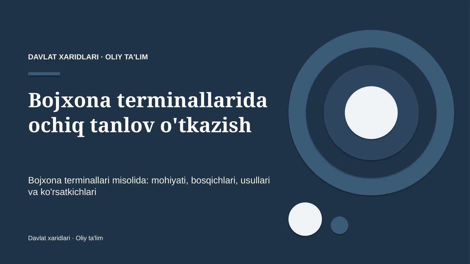 bojxona terminallarida ochiq tanlov o'tkazish 5830