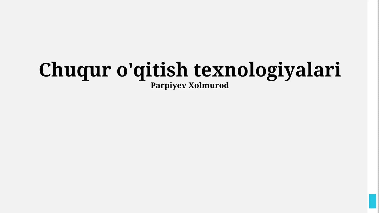 Chuqur o'qitish texnologiyalari