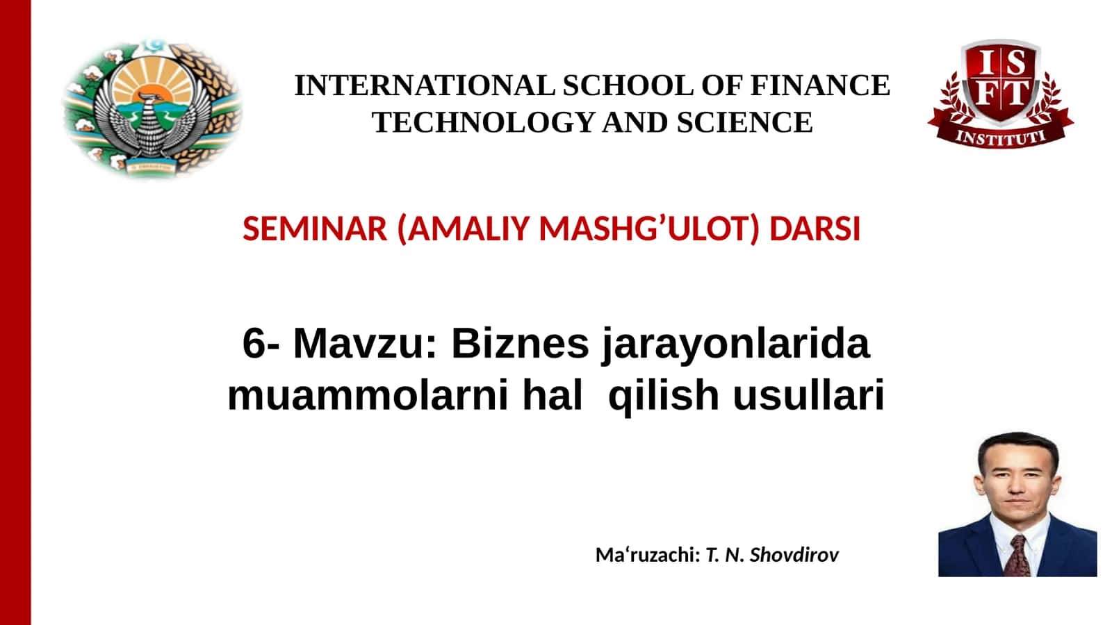 Biznes jarayonlarida muammolarni hal qilish usullari