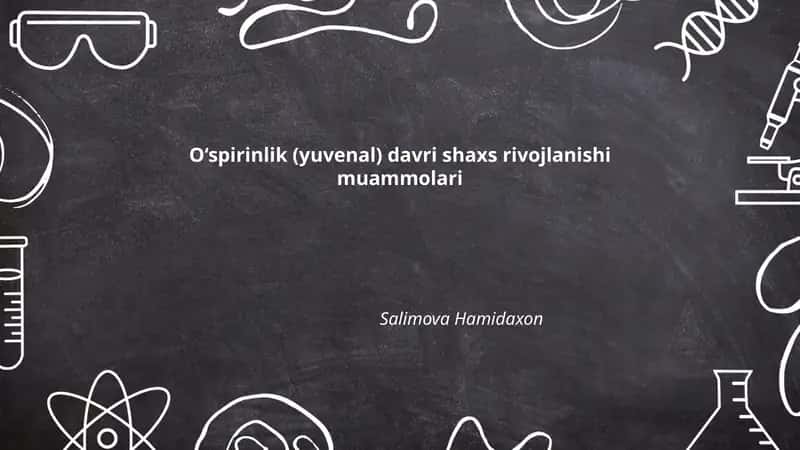 O‘spirinlik (yuvenal) davri shaxs rivojlanishi muammolari