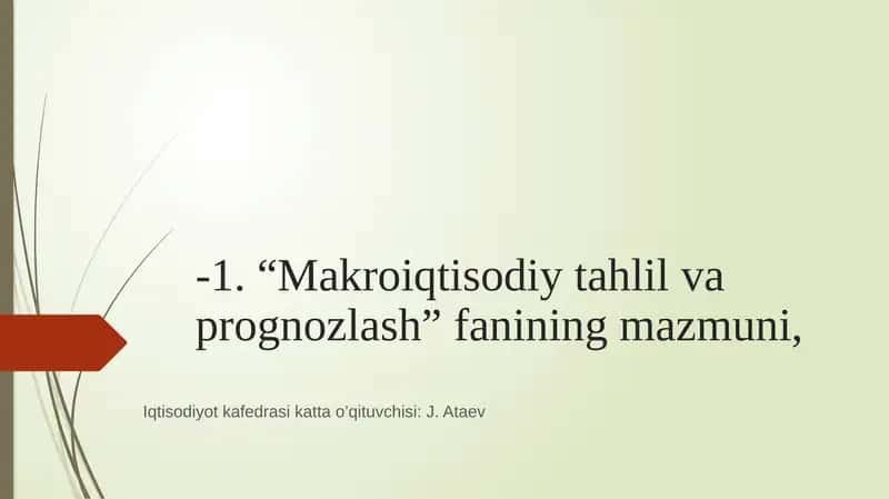 Makroiqtisodiy tahlil va prognozlash