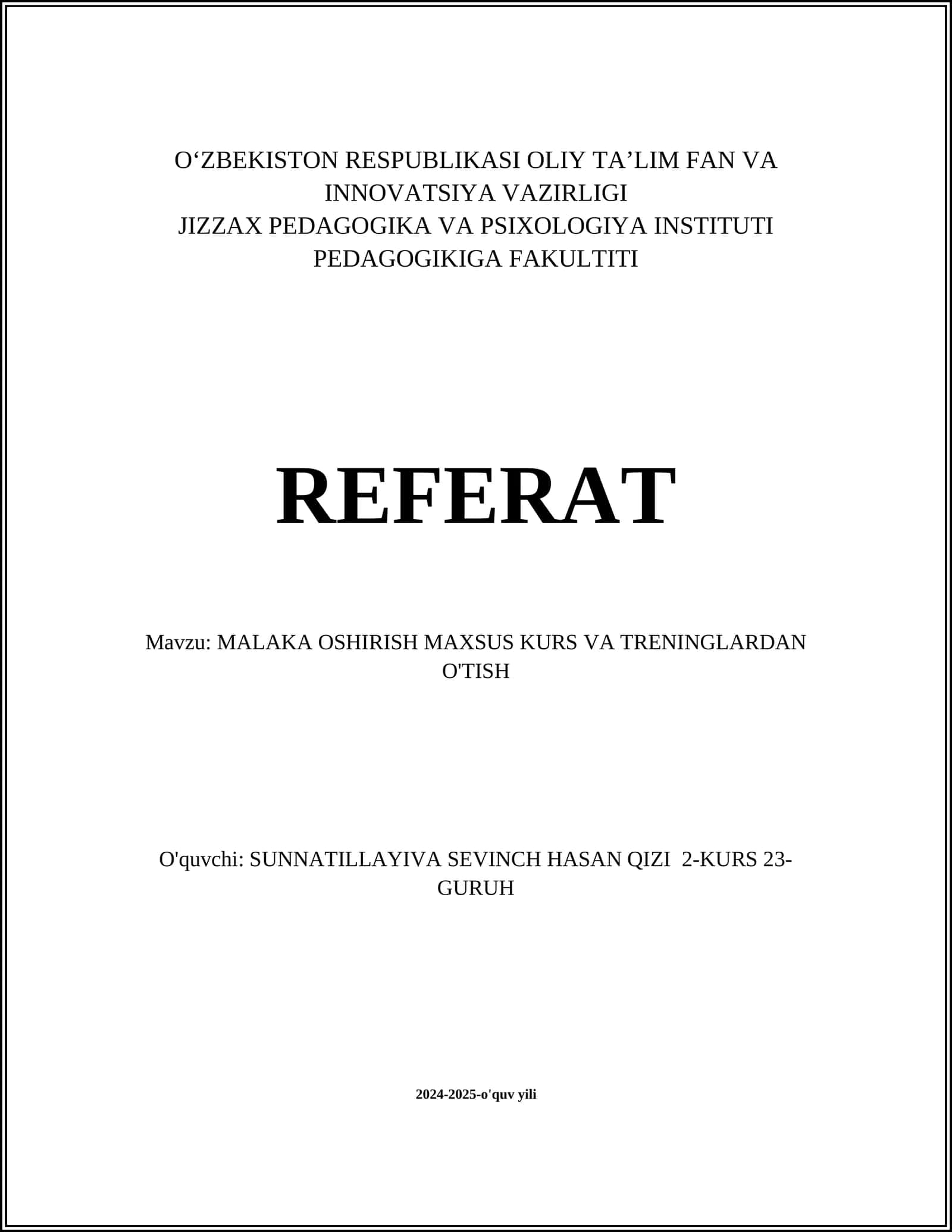 MALAKA OSHIRISH MAXSUS KURS VA TRENINGLARDAN O'TISH